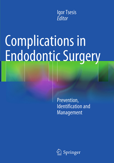 Complications in Endodontic Surgery - 