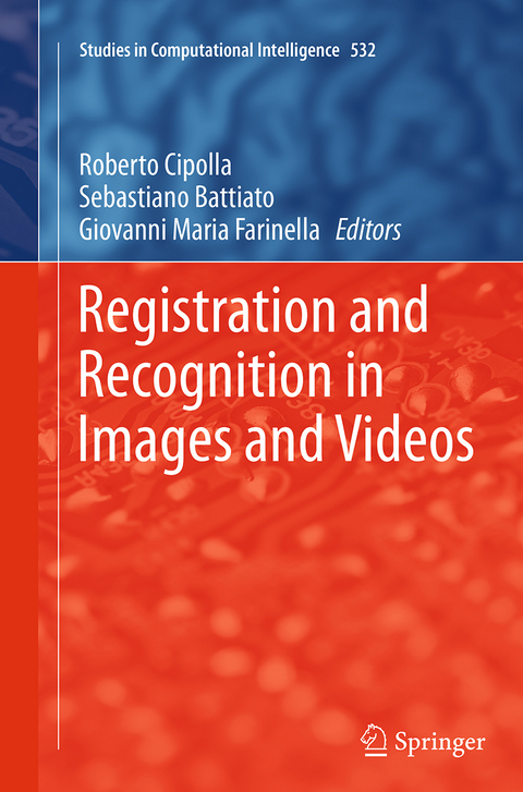 Registration and Recognition in Images and Videos - 