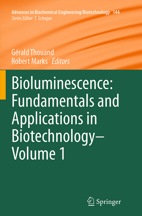 Bioluminescence: Fundamentals and Applications in Biotechnology - Volume 1 - 