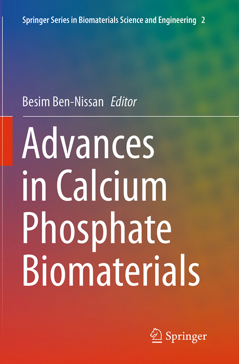 Advances in Calcium Phosphate Biomaterials - 