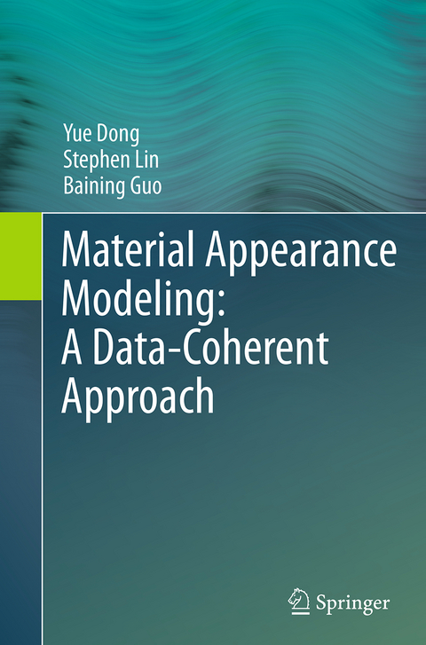 Material Appearance Modeling: A Data-Coherent Approach - Yue Dong, Stephen Lin, Baining Guo