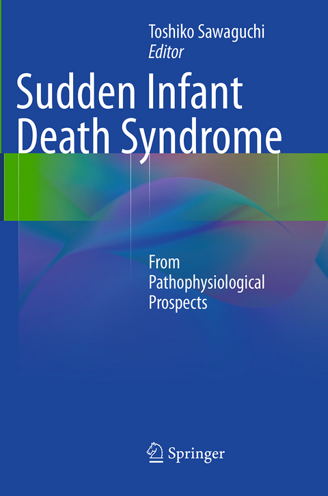 Sudden Infant Death Syndrome - 