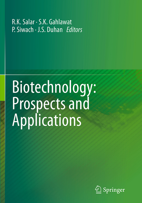 Biotechnology: Prospects and Applications - 