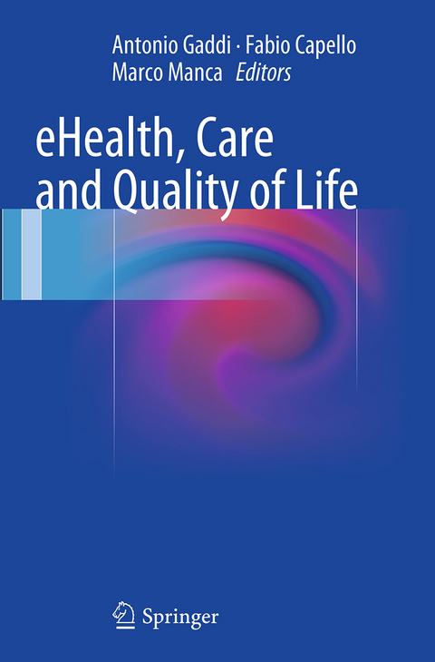 eHealth, Care and Quality of Life - 