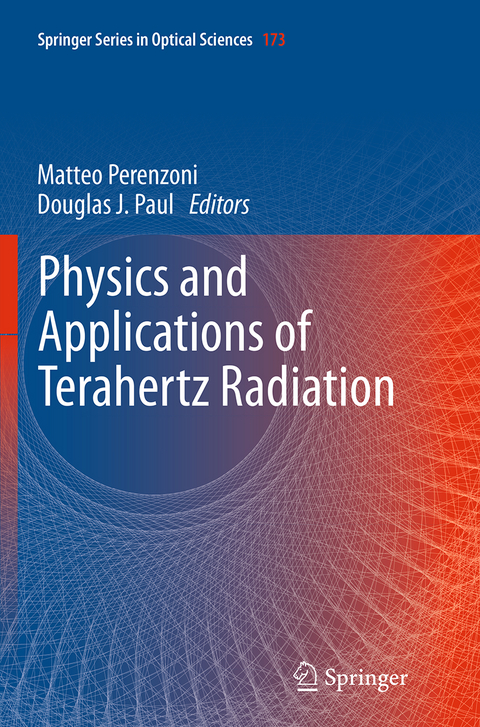 Physics and Applications of Terahertz Radiation - 