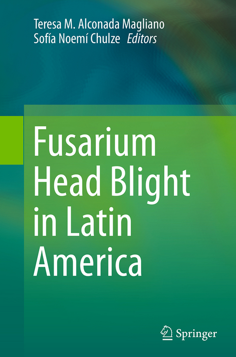 Fusarium Head Blight in Latin America - 