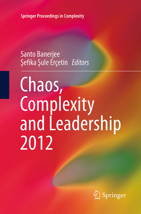 Chaos, Complexity and Leadership 2012 - 