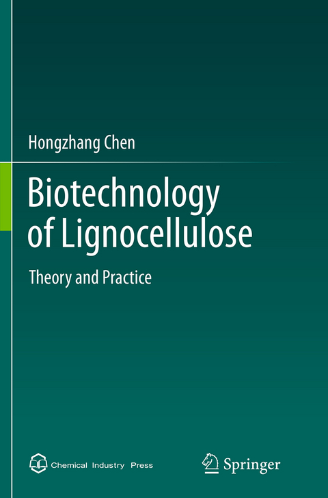 Biotechnology of Lignocellulose - Hongzhang Chen