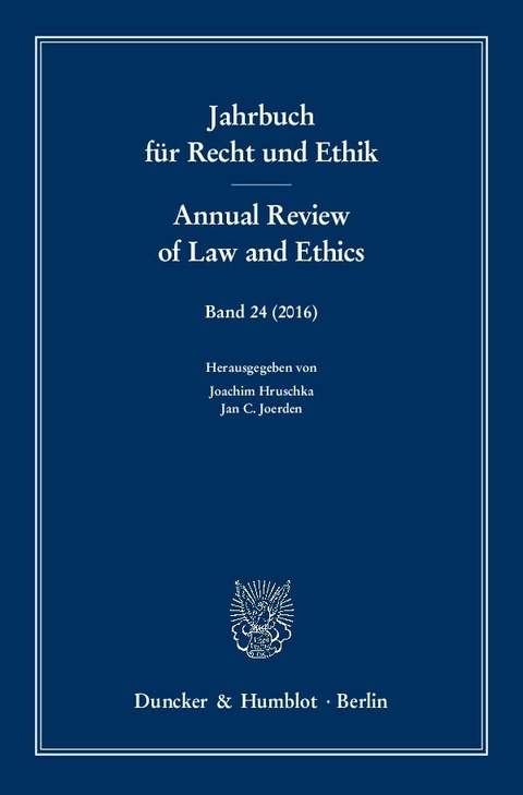 Jahrbuch für Recht und Ethik - Annual Review of Law and Ethics. - 