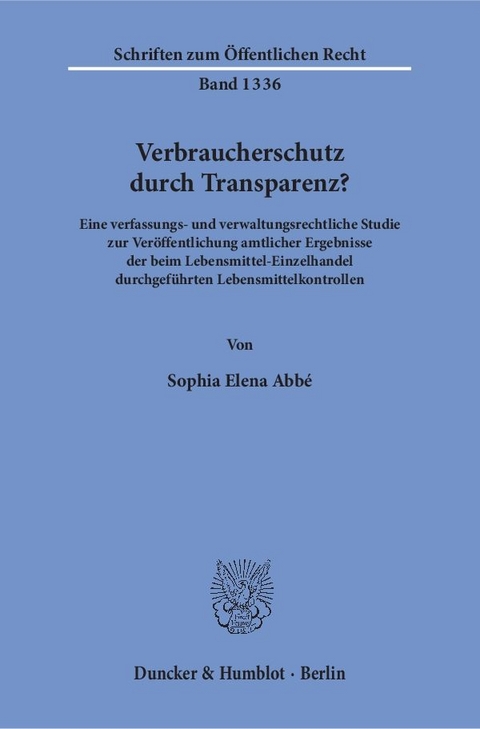 Verbraucherschutz durch Transparenz? - Sophia Elena Abbé