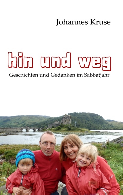 Hin und weg - Johannes Kruse