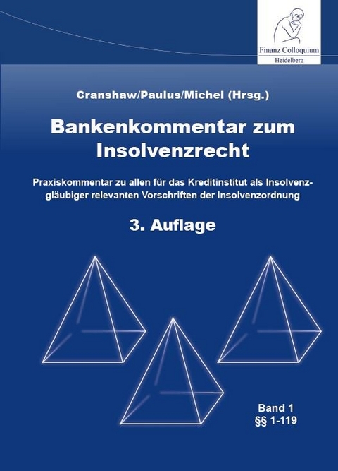 Bankenkommentar zum Insolvenzrecht - 