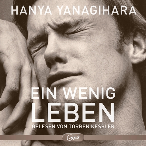 Ein wenig Leben - Hanya Yanagihara