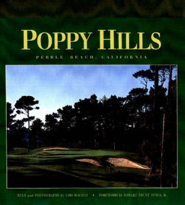 Poppy Hills - Roger Trent Jones