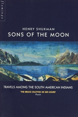 Sons of the Moon - Henry Shukman