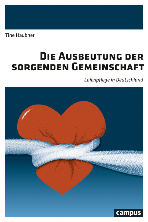 Die Ausbeutung der sorgenden Gemeinschaft - Tine Haubner