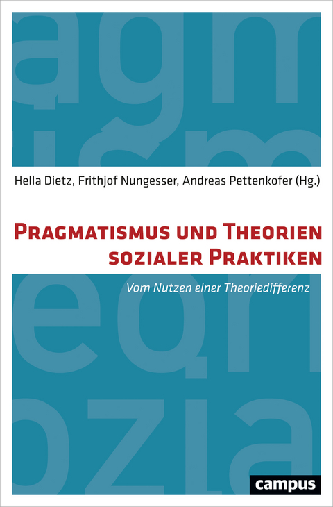 Pragmatismus und Theorien sozialer Praktiken - 