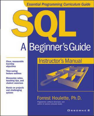 Instructor's Manual: Im Sql Beg Gde Instructors Man -  Houlette