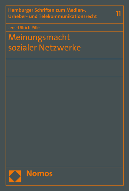 Meinungsmacht sozialer Netzwerke - Jens-Ullrich Pille