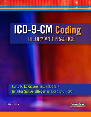 ICD-9-CM Coding - Karla R Lovaasen, Jennifer Schwerdtfeger