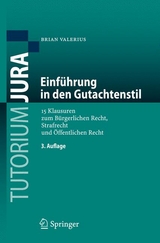 Einführung in den Gutachtenstil - Brian Valerius