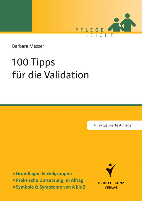 100 Tipps für die Validation - Barbara Messer