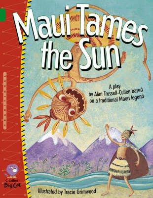 Maui Tames the Sun - Alan Trussell-Cullen