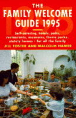 The Family Welcome Guide ’95 - Malcolm Hamer, Jill Foster