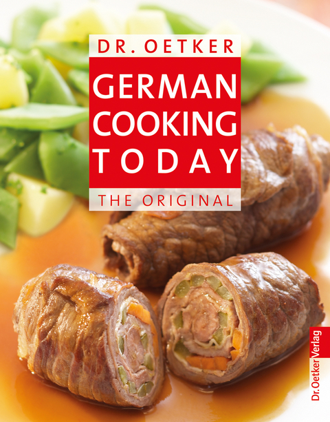 German Cooking Today - Reiseausgabe -  Dr. Oetker