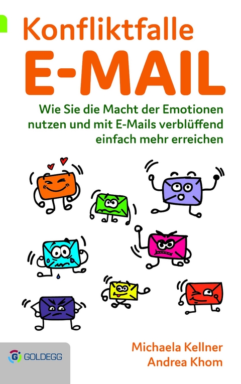 Konfliktfalle E-Mail - Michaela Kellner, Andrea Khom