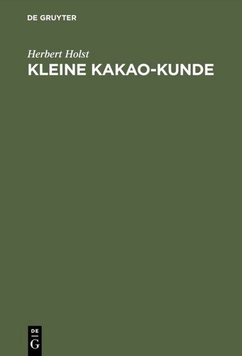 Kleine Kakao-Kunde - Herbert Holst