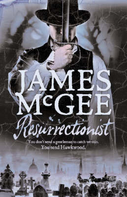 Resurrectionist - James McGee