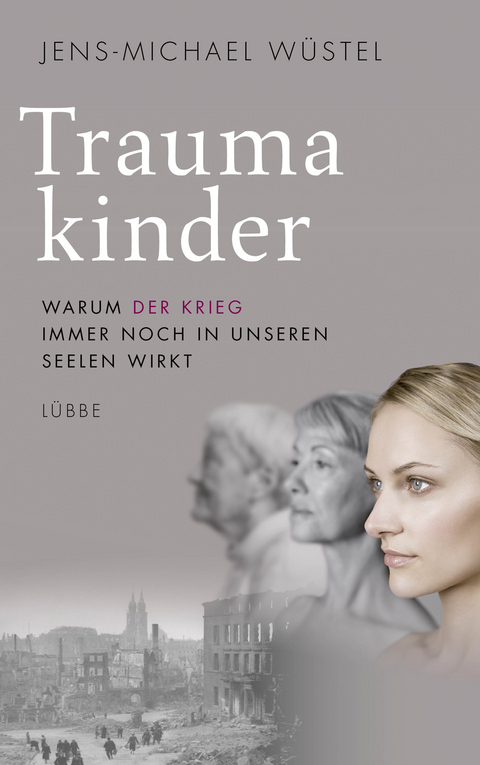 Traumakinder - Jens-Michael Wüstel