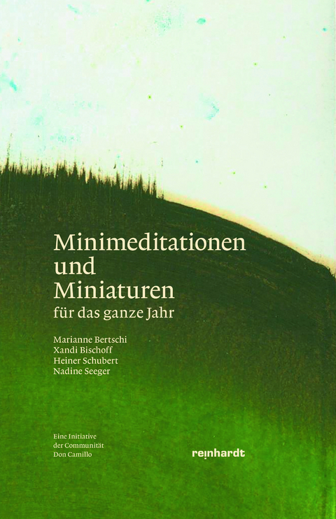 Minimeditationen und Miniaturen - Nadine Seeger, Xandi Bischoff, Heiner Schubert, Marianne Bertschi