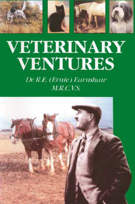 Veterinary Ventures - R.E. Earnshaw