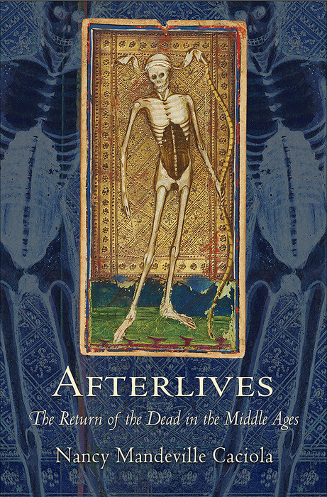 Afterlives -  Nancy Mandeville Caciola