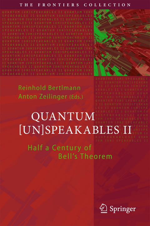 Quantum [Un]Speakables II - 