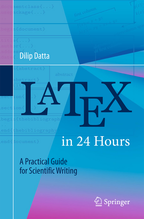 LaTeX in 24 Hours - Dilip Datta