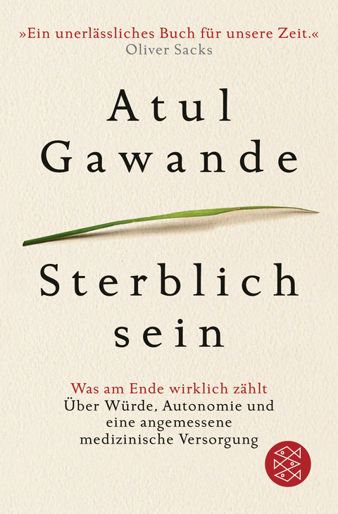 Sterblich sein - Atul Gawande