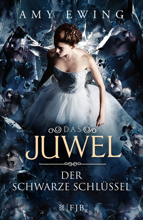 Das Juwel – Der Schwarze Schlüssel - Amy Ewing