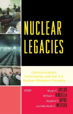 Nuclear Legacies - 