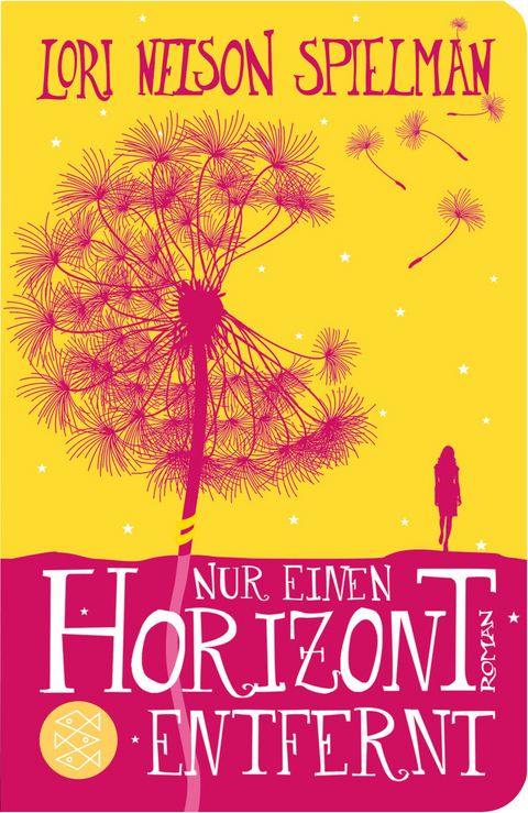 Nur einen Horizont entfernt - Lori Nelson Spielman