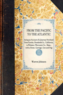 From the Pacific to the Atlantic - Warren Johnson