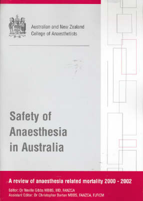 Safety of Anaesthesia in Australia - 