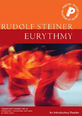 Eurythmy - Rudolf Steiner