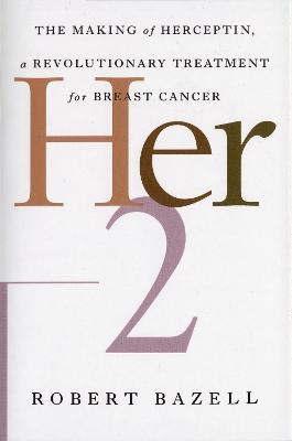 Her-2 - Robert Bazell