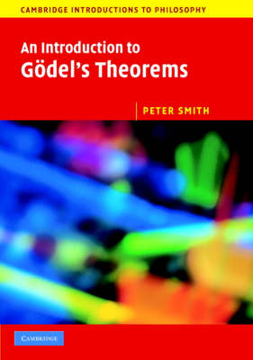 An Introduction to Gödel's Theorems - Peter Smith