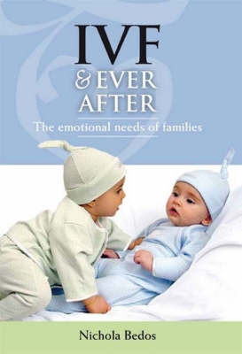 IVF & Ever After - Nichola Bedos