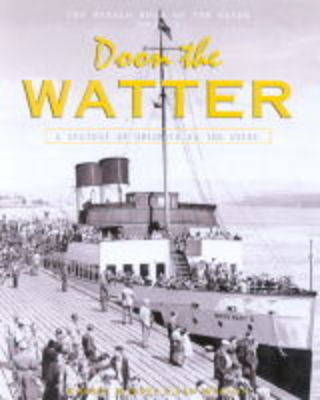 Doon the Watter - Robert Jeffrey, Ian Watson