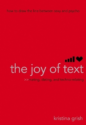 The Joy of Text - Kristina Grish